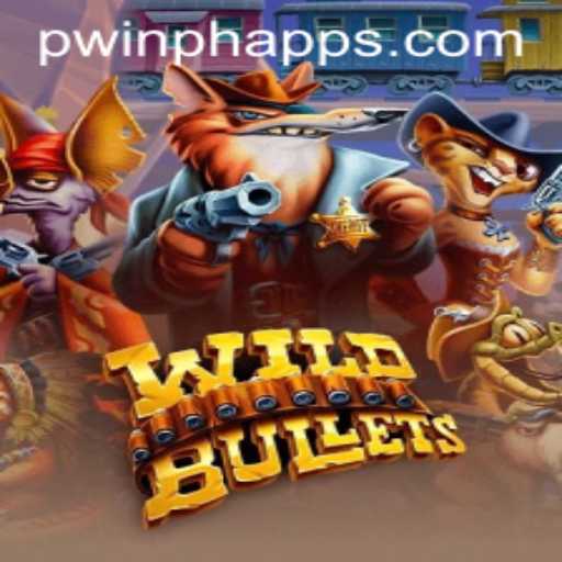 Explore the Thrills of WildBullets with PWINPH.COM